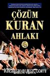 Çözüm Kuran Ahlakı
