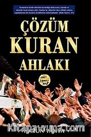 Çözüm Kuran Ahlakı
