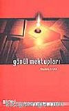 Gönül Mektupları