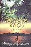 Doğaya Kaçış