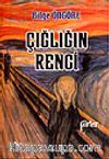 Çığlığın Rengi