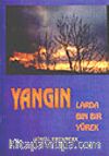 Yangınlarda Bin Bir Yürek