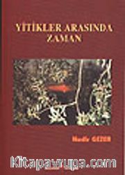 Yitikler Arasında Zaman
