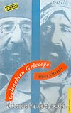 Gelenekten Geleceğe