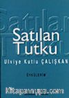 Satılan Tutku