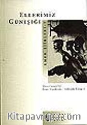 Ellerimiz Günışığı /Emek Şiirleri 2. Kitap