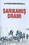 Sarıkamış Dramı