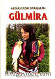 Gülmira Bir Subayın Aşkı