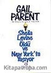 Sheila Levine Öldü ve New York'ta Yaşıyor