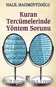 Kuran Tercümelerinde Yöntem Sorunu