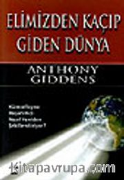 Elimizden Kaçıp Giden Dünya