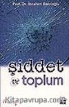 Şiddet ve Toplum