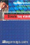 Stresle Baş Etmek