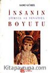 İnsanın Şiirsel ve Sevgisel Boyutu