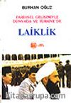 Laiklik/Tarihsel Gelişimiyle Dünyada ve Türkiye'de