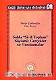 Solda "Sivil Toplum" Söylemi: Gerçekler ve Yanılsamalar