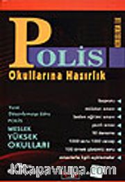 Polis Okullarına Hazırlık/Konusunda İlk
