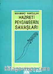 Hazreti Peygamberin Savaşları