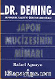 Dr. Deming / Japon Mucizesinin Mimarı