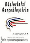 Düşlerinizi Gerçekleştirin