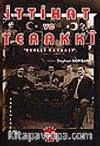 İttihat ve Terakki/Devlet Kavgası