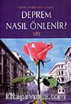 Deprem Nasıl Önlenir?