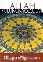 Allah Yolunun Yolcuları
