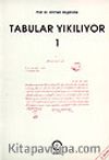 Tabular Yıkılıyor 1