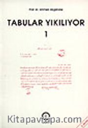 Tabular Yıkılıyor 1