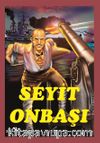 Seyit Onbaşı (Renkli Resimli)
