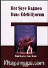Her Şeye Rağmen Dans Edebiliyorum