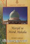 Mürşid ve Mürid Hukuku