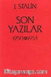 Son Yazılar 1950-1953