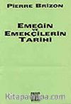 Emeğin ve Emekçilerin Tarihi