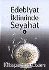 Edebiyat İkliminde Seyahat 2 (Beyaz Dua)