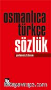 Osmanlıca Türkçe Sözlük