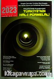 2023 Türkiye'nin Hal-i Pürmelali Sayı: 82 Şubat 2008