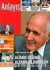 Anlayış/Mart 2008 / Aylık Siyaset, Ekonomi, Toplum Dergisi Alimin Ölümü Alemin Ölümüdür