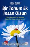Bir Tohum Ek İnsan Olsun