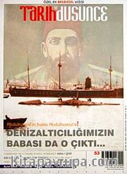 Tarih ve Düşünce Dergisi / Sayı:53 Ekim 2004
