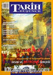 Tarih ve Düşünce Dergisi / Sayı:43 Ekim 2003
