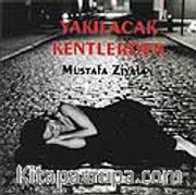 Yakılacak Kentlerden