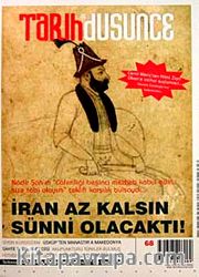 Tarih ve Düşünce Dergisi / Sayı:68 Temmuz-Ağustos 2006
