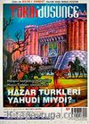 Tarih ve Düşünce Dergisi / Sayı:57 Nisan 2005