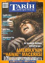 Tarih ve Düşünce Dergisi / Sayı:38 Nisan 2003