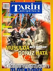 Tarih ve Düşünce Dergisi / Sayı:31 Ağustos 2002