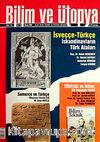 Bilim ve Ütopya Aylık Bilim, Kültür ve Politika Dergisi / Sayı:178