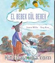 El Bebek Gül Bebek