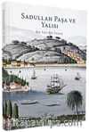 Sadullah Paşa ve Yalısı (Ciltli)