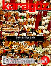 Karagöz Şiir ve Temaşa Dergisi Sayı:7 Nisan-Mayıs-Haziran 2009